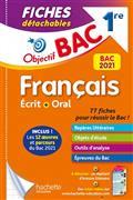 FRANÇAIS ÉCRIT + ORAL 1RE : FICHES DÉTACHABLES : BAC 2021 | 9782017119463 | PINÇON / SOURISSE