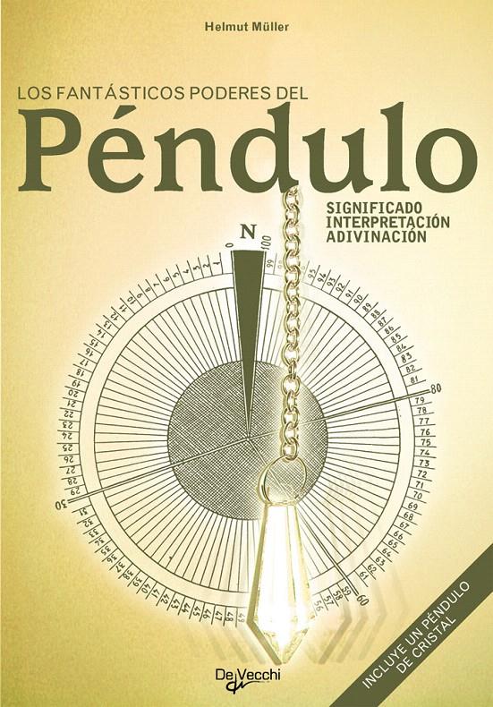 LOS FANTÁSTICOS PODERES DEL PÉNDULO | 9788431507343 | MÜLLER, HELMUT