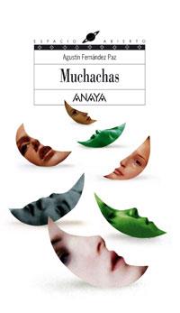 MUCHACHAS | 9788466747271 | FERNÁNDEZ PAZ, AGUSTÍN