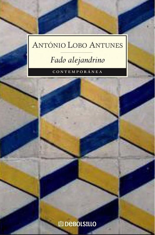 FADO ALEJANDRINO | 9788483464878 | LOBO ANTUNES,ANTONIO