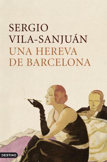 UNA HEREVA DE BARCELONA | 9788497101356 | SERGIO VILA-SANJUÁN