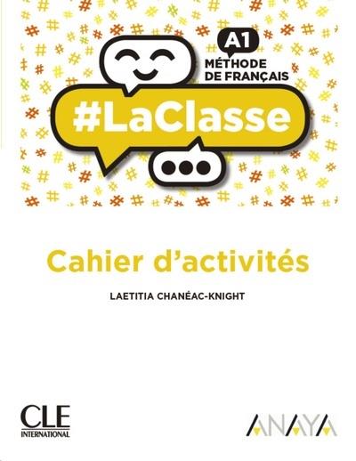 LACLASSE A1. CAHIER D'ACTIVITÉS  | 9788469857625