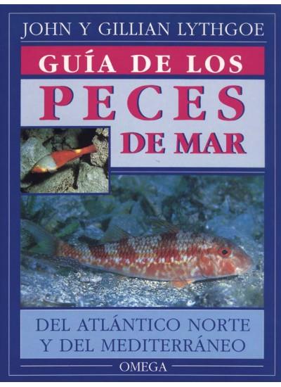 GUIA DE LOS PECES DE MAR | 9788428209779 | LYTHGOE, JOHN & GILLIAN