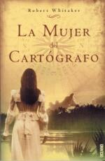 MUJER DEL CARTOGRAFO, LA | 9788449428081 | WHITAKER, ROBERT