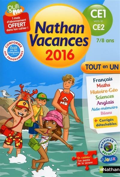 CAHIER DE VACANCES NATHAN DU CE1 VERS LE CE2 7/8 ANS - ÉDITION 2016 | 9782091930442 | PIERRE COLIN, BÉNÉDICTE COLIN, CHRISTINE BEIGEL, SANDRINE GUILLORÉ-CHOTARD