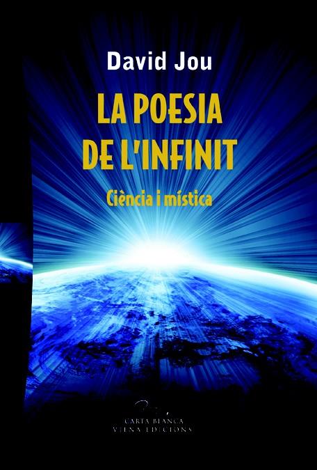 LA POESIA DE L'INFINIT | 9788483306734 | JOU I MIRABENT, DAVID