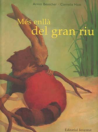 MES ENLLA DEL GRAN RIU | 9788426133755 | BEUSCHER, ARMIN