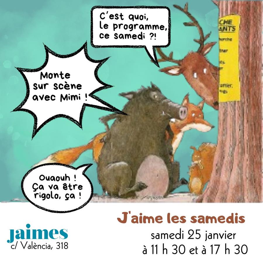 J'aime les samedis, Monte sur scène avec Mimi ! A l'occasion du Festival OUI; Festival de théâtre français de Barcelone (à ne pas rater non plus) - 