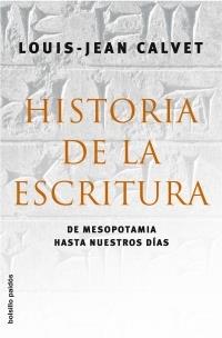 HISTORIA DE LA ESCRITURA | 9788449320439 | LOUIS-JEAN CALVET