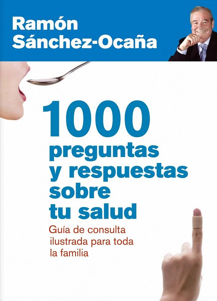 1000 PREGUNTAS Y RESPUESTAS SOBRE TU SALUD | 9788432920837 | RAMÓN SÁNCHEZ-OCAÑA