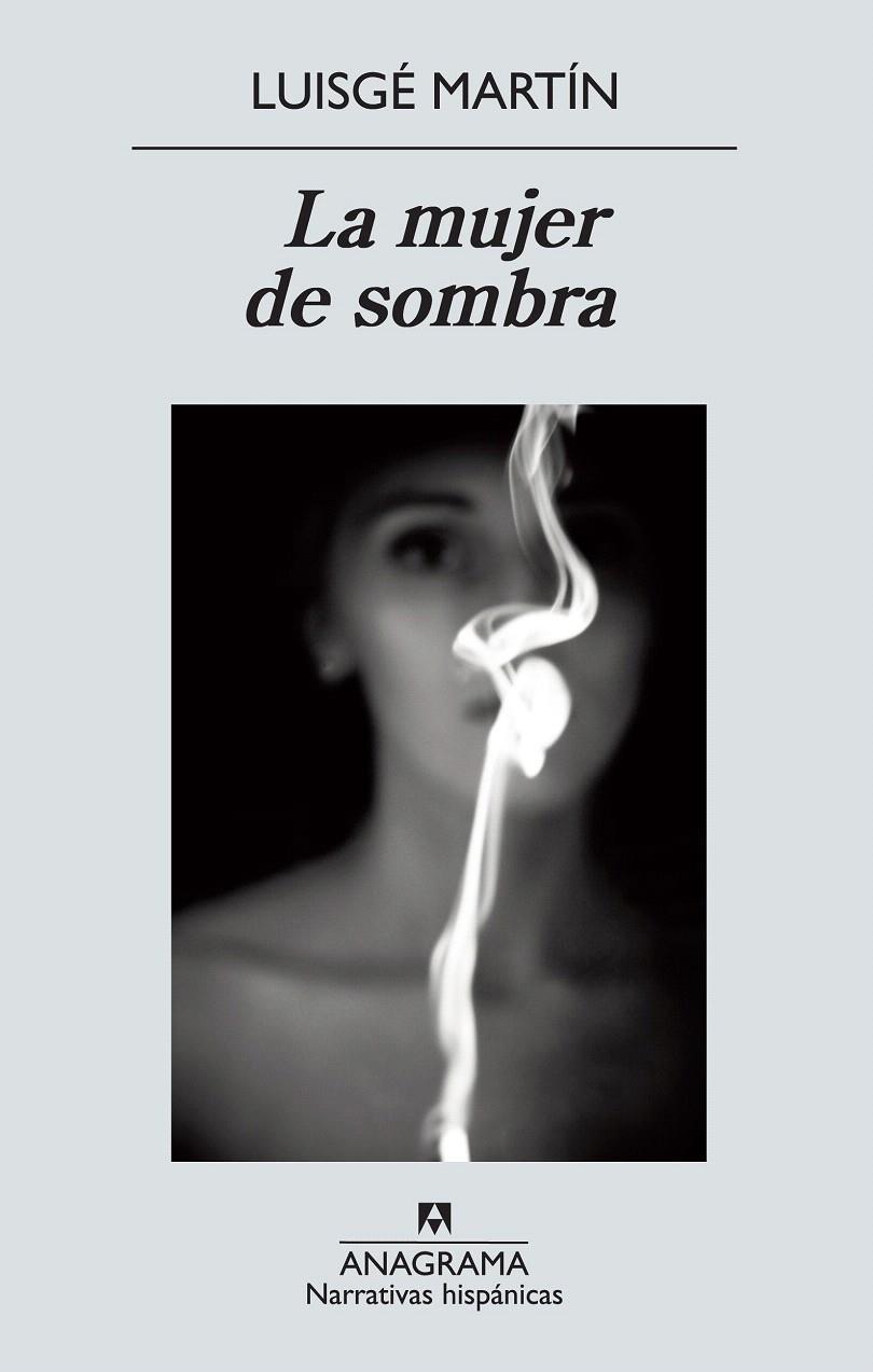 LA MUJER DE SOMBRA | 9788433972392 | GARCÍA MARTÍN, LUIS