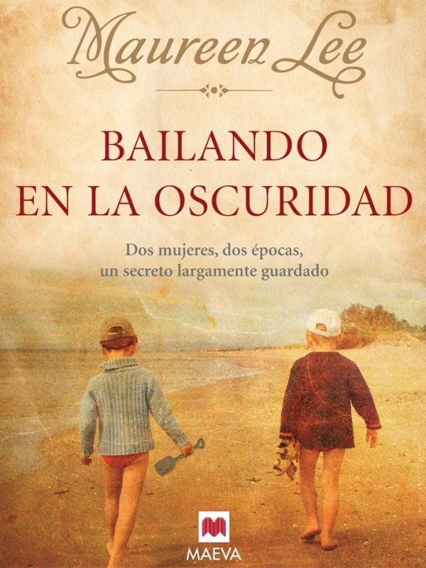 BAILANDO EN LA OSCURIDAD | 9788496748552 | LEE, MAUREEN