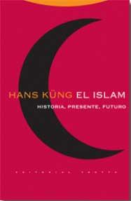 ISLAM EL | 9788481649208 | KUNG, HANS