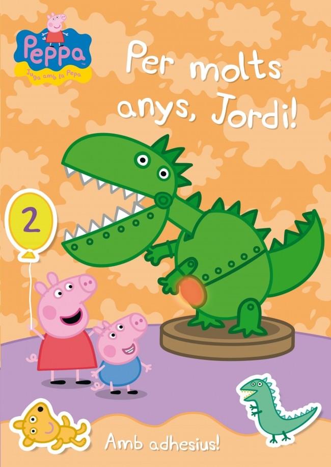 PER MOLTS ANYS, JORDI! (LA PORQUETA PEPA NÚM. 19) | 9788401906343 | AUTORES VARIOS