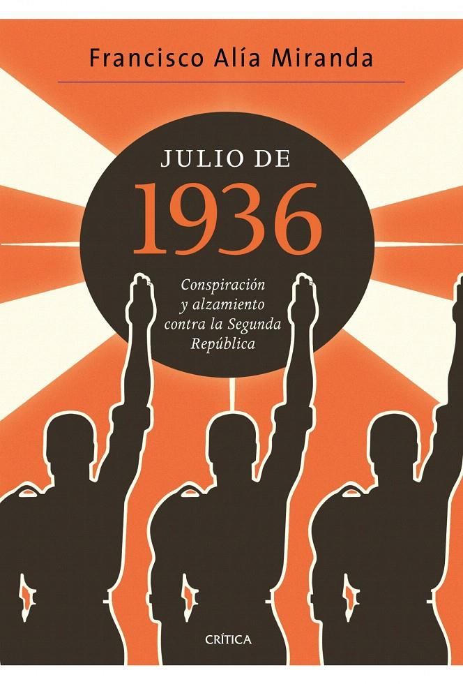 JULIO DE 1936 | 9788498922080 | FRANCISCO ALÍA MIRANDA