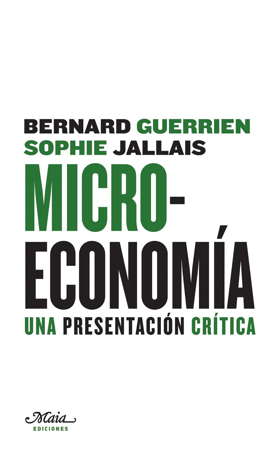 MICROECONOMÍA | 9788493664114 | GUERRIEN, BERNARD/JALLAIS, SOPHIE