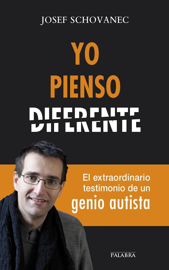 YO PIENSO DIFERENTE | 9788490612217 | SCHOVANEC, JOSEF