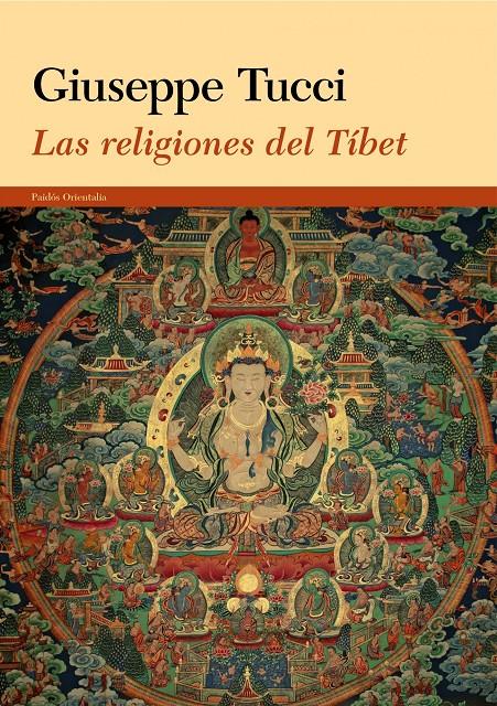 LAS RELIGIONES DEL TÍBET | 9788449327889 | GIUSEPPE TUCCI