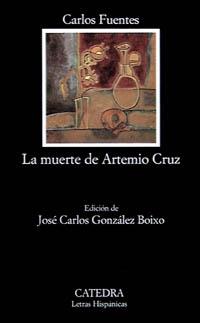 LA MUERTE DE ARTEMIO CRUZ | 9788437613932 | FUENTES, CARLOS