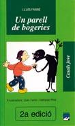 UN PARELL DE BOGERIES | 9788421820162 | FARRÉ, LLUÍS