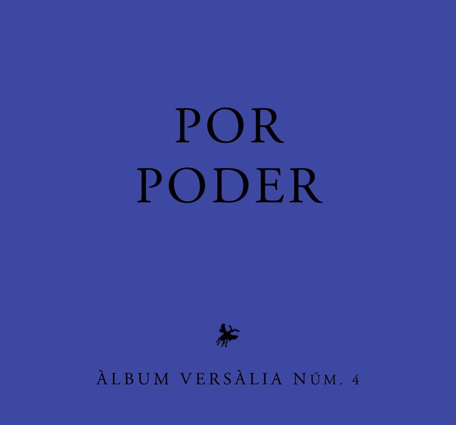 Presentació del 4rt volum de la col·lecció "Albums Versàlia" Por / Poder - 