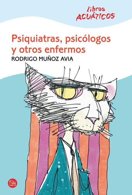 PSIQUIATRAS, PSICOLOGOS (ACUATICO) CV08 | 9788466322034 | MUÑOZ AVIA, RODRIGO