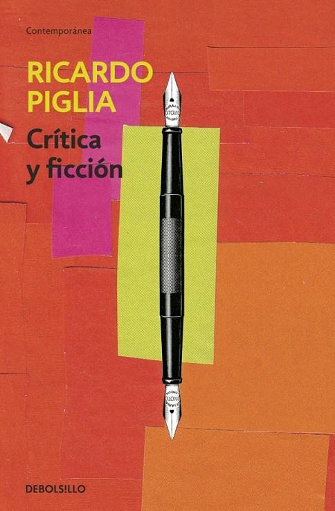 CRÍTICA Y FICCIÓN | 9788490326756 | PIGLIA,RICARDO