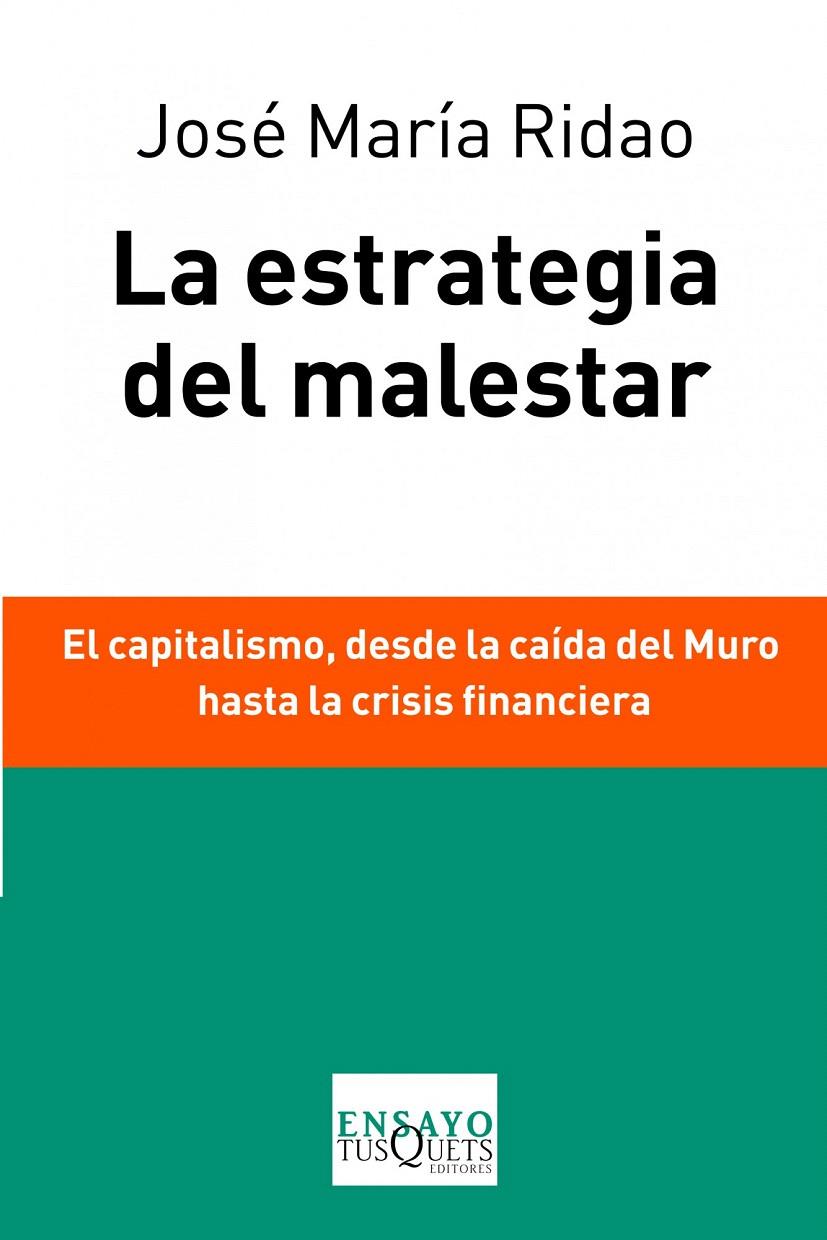 LA ESTRATEGIA DEL MALESTAR | 9788483838037 | JOSÉ MARÍA RIDAO