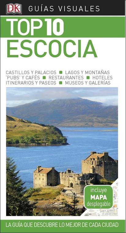 GUíA VISUAL TOP 10 ESCOCIA | 9780241337981 | , VáRIOS AUTORES