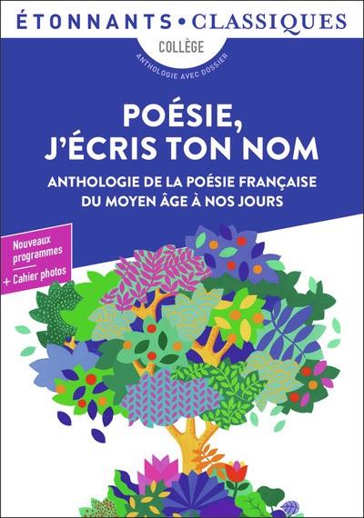 POÉSIE, J'ÉCRIS TON NOM | 9782080444738