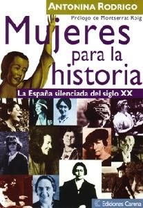 MUJERES PARA LA HISTORIA | 9788488944955 | RODRIGO, ANTONINA