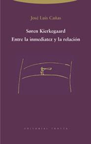 SOREN KIERKEGAARD | 9788481646559 | CAÑAS, JOSÉ LUIS