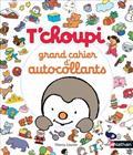 T'CHOUPI : GRAND CAHIER D'AUTOCOLLANTS | 9782092590409 | COURTIN, THIERRY