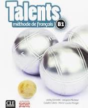 TALENTS. LIVRE DE L'ELEVE B1 | 9782090386349 | VARIS