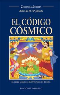 CODIGO COSMICO,EL | 9788497770569 | SITCHIN, ZECHARIA