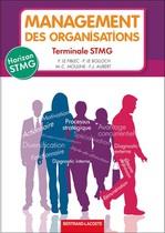 MANAGEMENT DES ORGANISATIONS TERMINALE STMG HORIZON STMG | 9782735224579