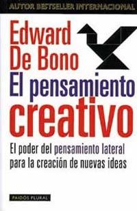 EL PENSAMIENTO CREATIVO | 9788449307133 | EDWARD DE BONO