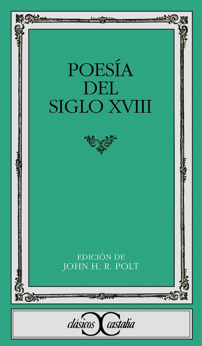 POESÍA DEL SIGLO XVIII | 9788470392160 | ÁLVAREZ DE TOLEDO, GABRIEL/GERARDO LOBO, EUGENIO/VARIOS AUTORES