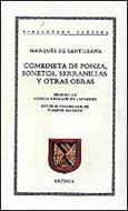 COMEDIETA DE PONZA, SONETOS, SERRANILLAS Y OTRAS OBRAS | 9788474238228 | MARQUÉS DE SANTILLANA/RÉGULA ROHLAND