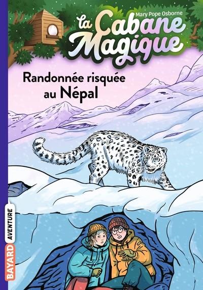 LA CABANE MAGIQUE, TOME 57 . RANDONNÉE RISQUÉE AU NÉPAL | 9791036357671 | OSBORNE, MARY POPE