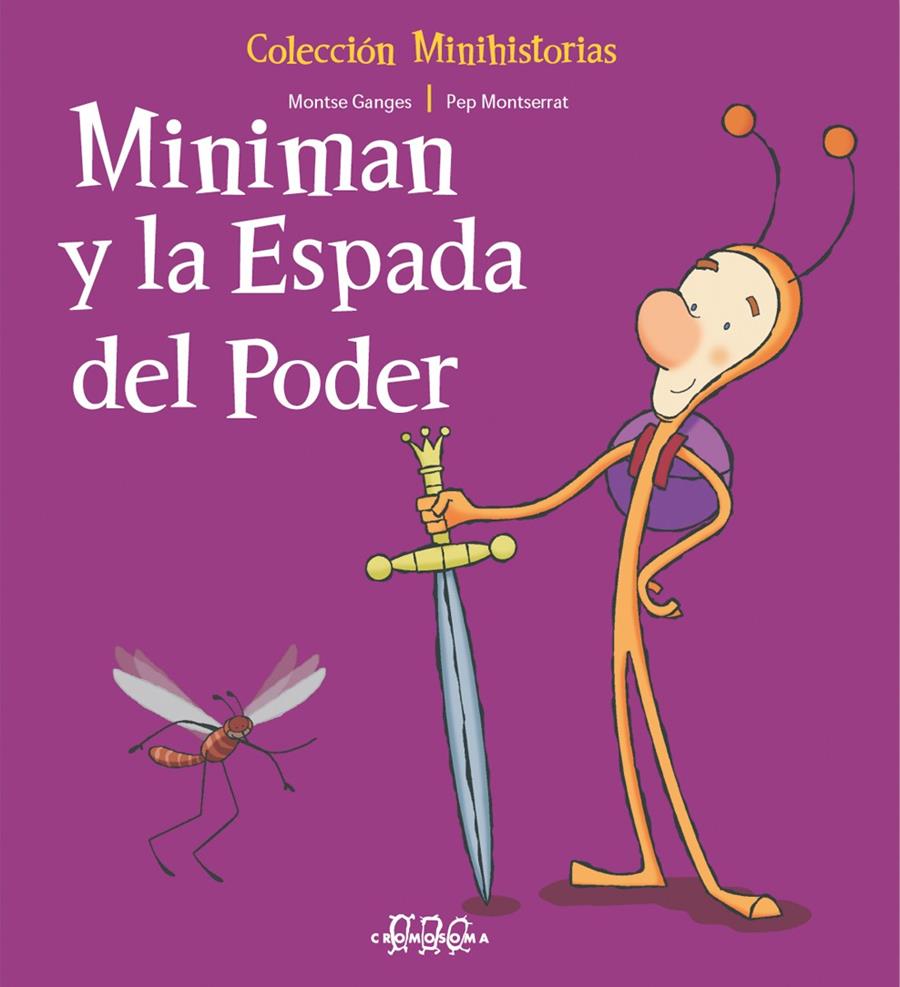 EN MINIMAN Y LA ESPADA DEL PODER | 9788495731951 | MONTSERRAT, PEP/GANGES, MONTSE