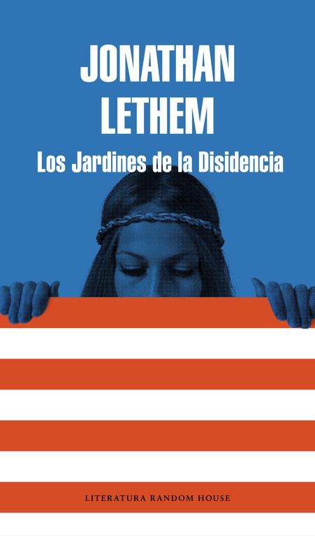 LOS JARDINES DE LA DISIDENCIA | 9788439728702 | LETHEM,JONATHAN