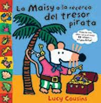 LA MAISY A LA RECERCA DEL TRESOR PIRATA | 9788484881841 | COUSINS, LUCY