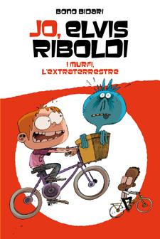 JO, ELVIS RIBOLDI, I MURFI L'EXTRATERRESTRE | 9788424647728 | BIDARI, BONO