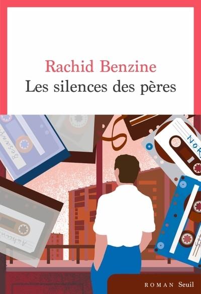 LES SILENCES DES PÈRES | 9782021477764 | BENZINE, RACHID