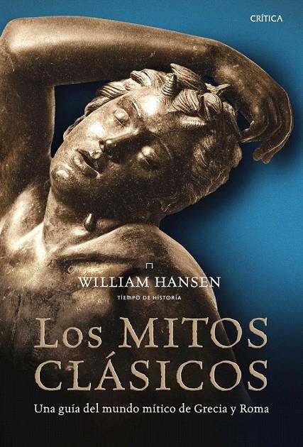 LOS MITOS CLÁSICOS | 9788498922097 | WILLIAM HANSEN