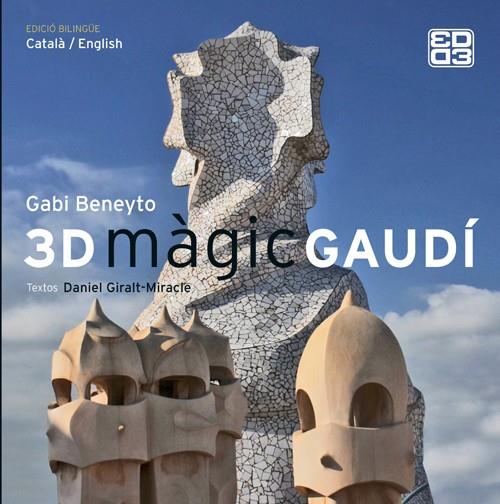 3D MÀGIC GAUDÍ | 9788415002758 | GIRALT-MIRACLE I RODRÍGUEZ, DANIEL