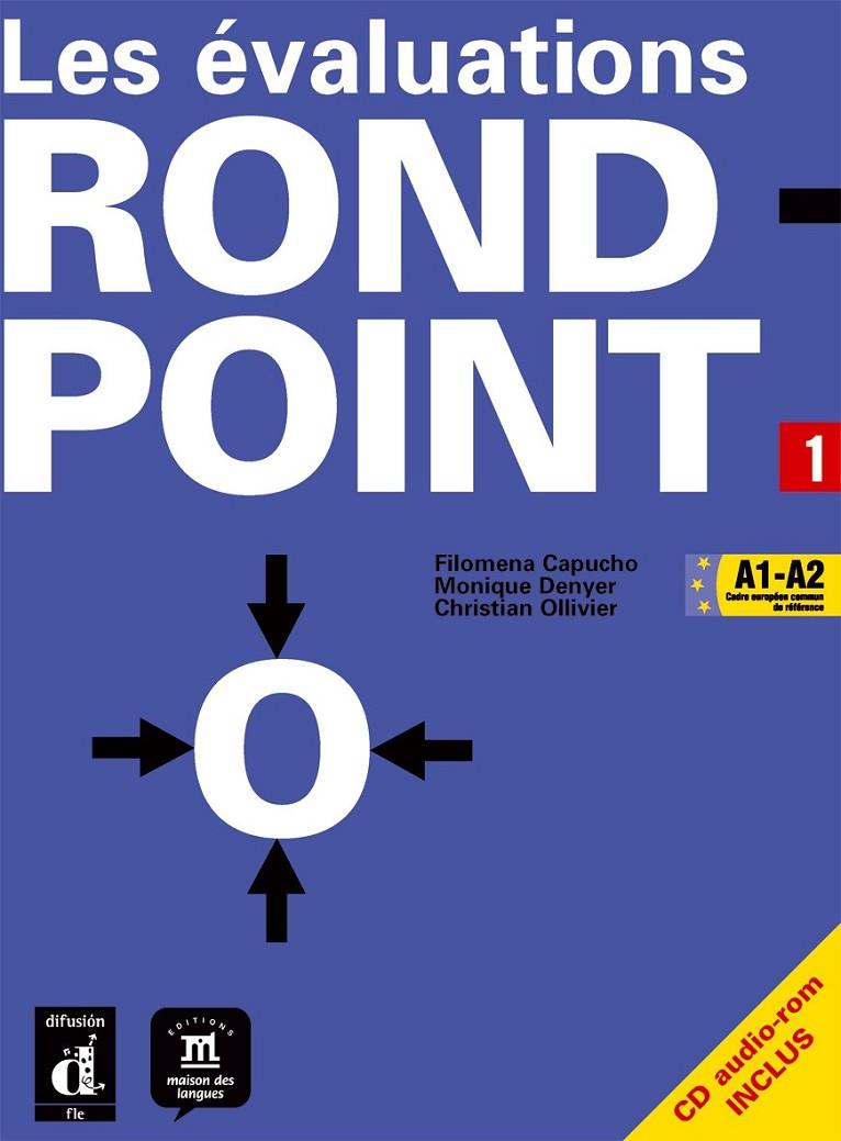 ROND-POINT 1 CAHIER D'ÉVALUATIONS | 9788484434504 | DENYER, MONIQUE/CAPUCHO, FILOMENA/OLLIVIER, CHRISTIAN