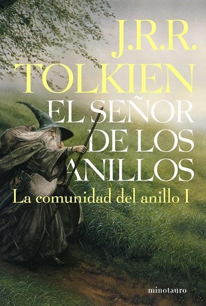 EL SEÑOR DE LOS ANILLOS, I. LA COMUNIDAD DEL ANILLO | 9788445076118 | J. R. R. TOLKIEN