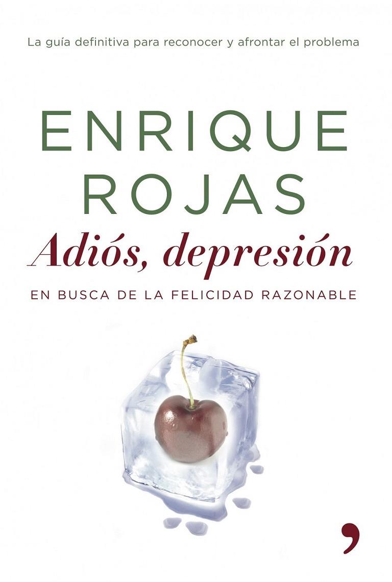 ADIÓS, DEPRESIÓN | 9788484605188 | ENRIQUE ROJAS